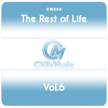 Various Artists - The Rest of Life, Vol.6