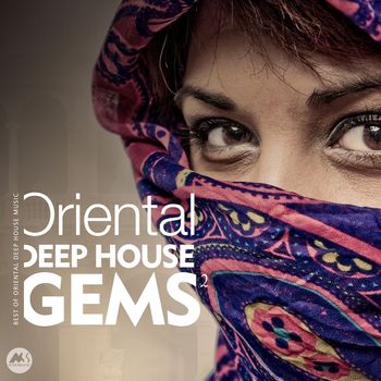 M-Sol Records - Oriental Deep House Gems 2
