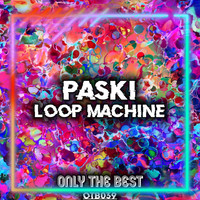 Paski - Loop Machine