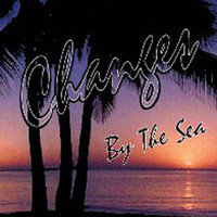 Changes - By The Sea