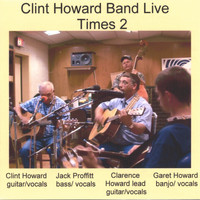 Clint Howard - Clint Howard Band Live Times 2