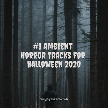 All Hallows' Eve, Sound Effects Zone and Scary Halloween Music - #1 Ambient Horror Tracks for Halloween 2020