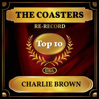 The Coasters - Charlie Brown (Billboard Hot 100 - No 2)