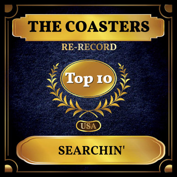 The Coasters - Searchin' (Billboard Hot 100 - No 3)