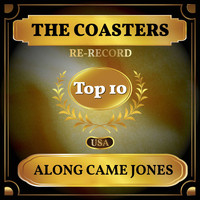 The Coasters - Along Came Jones (Billboard Hot 100 - No 9)