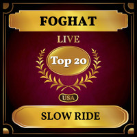Foghat - Slow Ride (Billboard Hot 100 - No 20)
