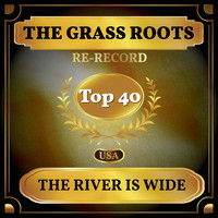 The Grass Roots - The River is Wide (Billboard Hot 100 - No 31)