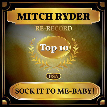 Mitch Ryder - Sock It to Me-Baby! (Billboard Hot 100 - No 6)