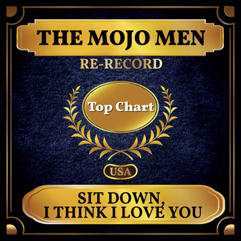 The Mojo Men - Sit Down, I Think I Love You (Billboard Hot 100 - No 83)
