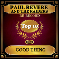 Paul Revere And The Raiders - Good Thing (Billboard Hot 100 - No 4)