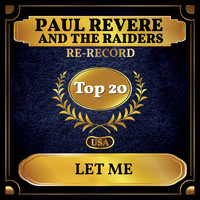 Paul Revere And The Raiders - Let Me (Billboard Hot 100 - No 20)