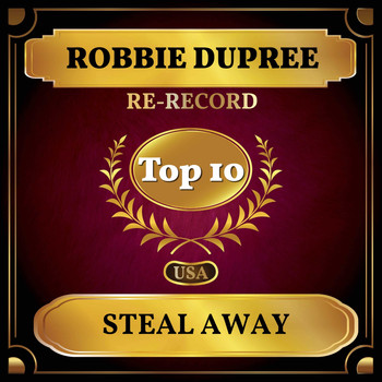 Robbie Dupree - Steal Away (Billboard Hot 100 - No 6)