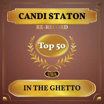 Candi Staton - In the Ghetto (Billboard Hot 100 - No 48)