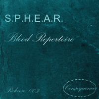 S.P.H.E.A.R. - Blood Repertoire