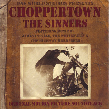 Soundtrack - Choppertown: the Sinners Original Motion Picture Soundtrack