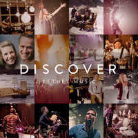 Bethel Music - Discover Bethel Music