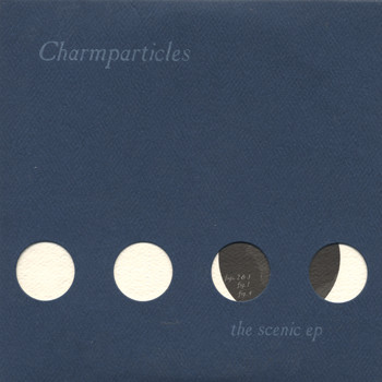 Charmparticles - The Scenic EP