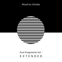 orkidea - Pure Progressive Vol. 1 - The Extended Versions