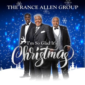 The Rance Allen Group - I'm So Glad It's Christmas
