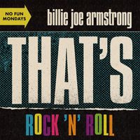 Billie Joe Armstrong - That's Rock 'n' Roll