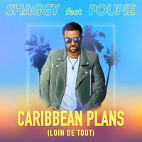 Shaggy - Caribbean Plans (Loin De Tout)