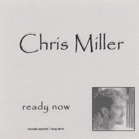 Chris Miller - ready now