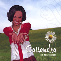 Cassandra - This Walk:Chapter 1