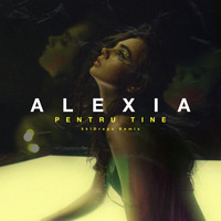 Alexia - Pentru Tine (SkiDropz Remix)