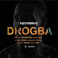 Kiff No Beat - Drogba (Explicit)