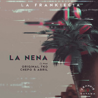 Frankie Cavana - La Nena