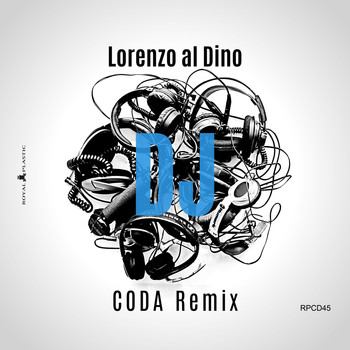 Lorenzo al Dino - DJ (CODA Remix)