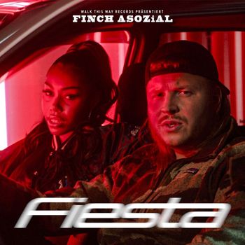 FiNCH ASOZiAL - Fiesta (Explicit)