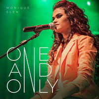 Monique Elen - One and Only (Live)