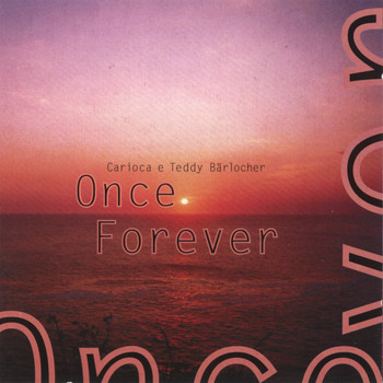 Carioca - Once Forever