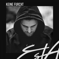 Esta - Keine Furcht (Explicit)