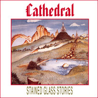 Cathedral - Stained Glass Stories
