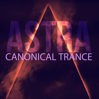 Canonical Trance - Astra