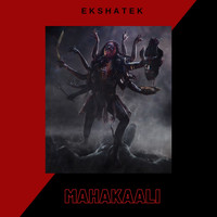 EKSHATEK / - Mahakaali