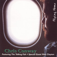 Chris Conway - Flying Home