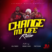 Patexx - Change Mi Life Riddim