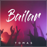 Tomas - Bailar