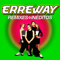 Erreway - Remixes + Inéditos