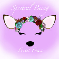 Forest Fawn / - Spectral Being