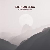 Stephan Berg - In the Moonlight