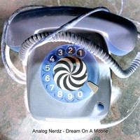 Analog Nerdz - Dream on a Mobile (Short Mix)