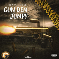 Heavy Links - Gun Dem Jumpy (Explicit)