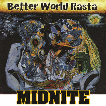 Midnite - Better World Rasta