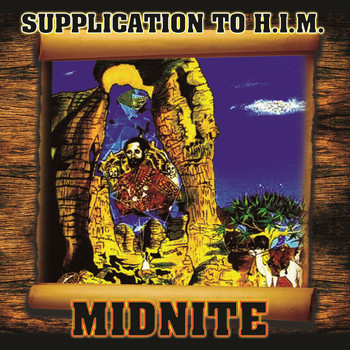 Midnite - Suplication to H.I.M