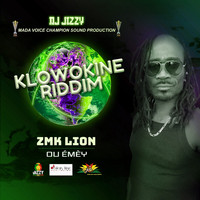 Zmk Lion - Ou emèy (Klowokine Riddim)