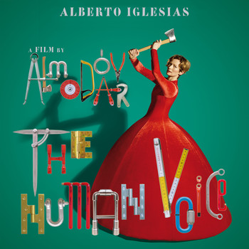 Alberto Iglesias - The Human Voice (Original Motion Picture Soundtrack)